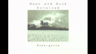 Dawn and Dusk Entwined - In the Wind of Bliss