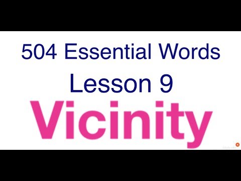 504 Essential Words with movie - Lesson 9 - Vicinity meaning