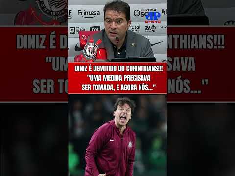 DINIZ DEMITIDO DO CORINTHIANS!!! “UMA MEDIDA PRECISAVA SER TOMADA, E NÓS AGORA…” | VEJA ANÚNCIO