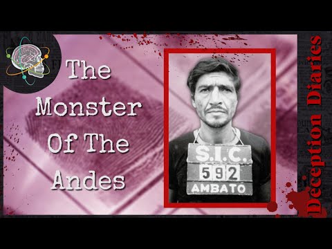Pedro Lopez: The Monster Of The Andes | Deception Diaries