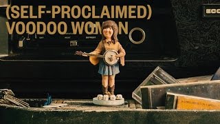 (Self-Proclaimed) Voodoo Woman Music Video