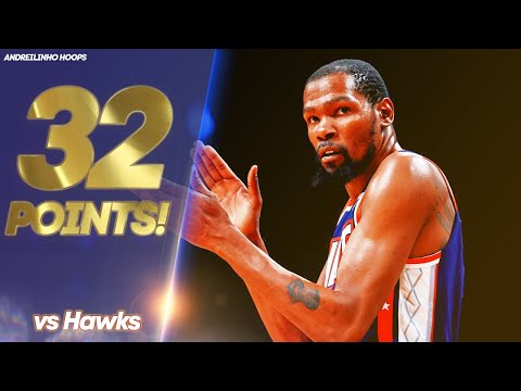 Kevin Durant Full Highlights vs Hawks ● 32 POINTS! ● 03.11.21 ● 60 FPS