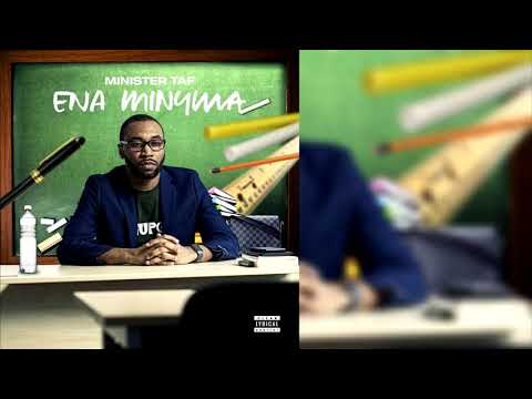 ENA MINYMA EP BY MINISTER TAF MIX