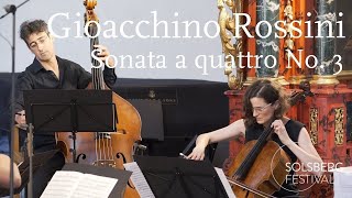 Gioacchino Rossini: Sonata a Quattro No. 3