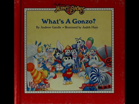 Weekly Reader presents What's a Gonzo? Muppet babies