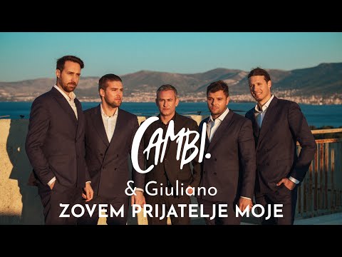 Zovem Prijatelje Moje - Klapa Cambi