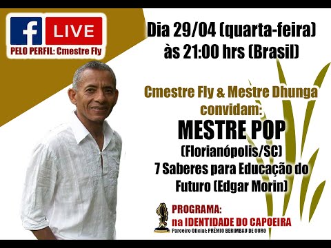 26ª LIVE NA IDENTIDADE DO CAPOEIRA - MESTRE POP