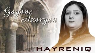 Gayane Azaryan - Hayreniq (2020)
