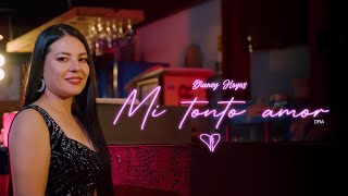 Video Mi Tonto Amor de Dianey Hoyos