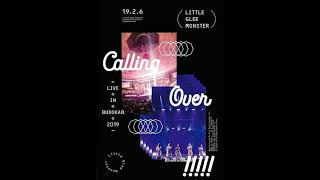 Houkago High Five - Little Glee Monster Live in Budokan 2019~Calling Over!!!!!