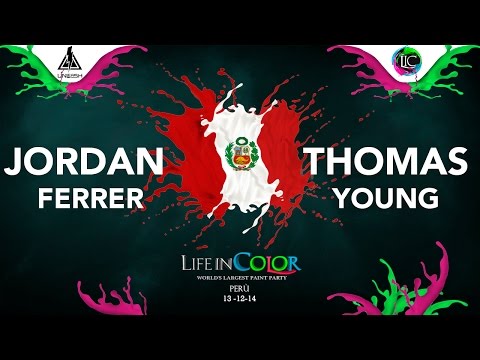 #LIFE IN COLOR PERU# 2014 THOMAS YOUNG - JORDAN FERRER
