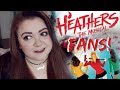 TYPES OF HEATHERS LONDON FANS Amy Lovatt