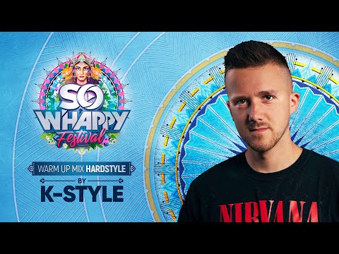 So W'Happy Festival 2022 | Warm-Up Mix Hardstyle by K-Style