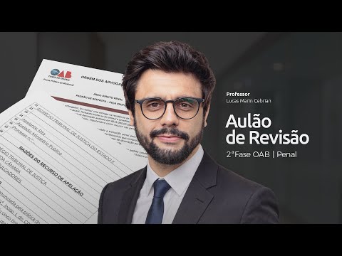 (2ª Fase OAB - Penal) Aulão de REVISÃO - 44º Exame de Ordem