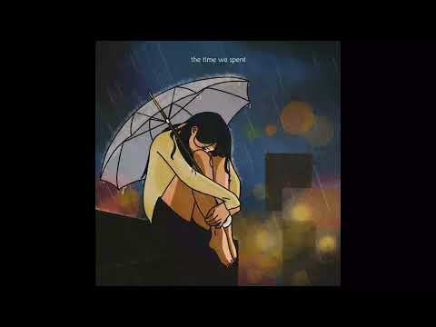 Jordy Chandra & Frad - The Time We Spent (Slowed + Reverbed)