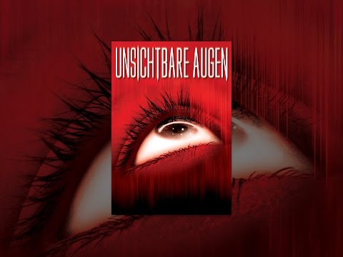 Unsichtbare Augen