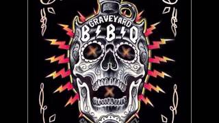 GRAVEYARD BBQ - BEER DRINKERS &amp; HELLRAISERS (ZZ TOP - COVER)