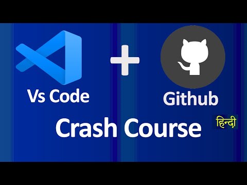 Github with Visual Studio Code Crash Course Hindi