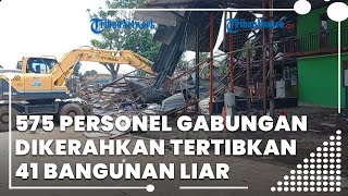 575 Personel Gabungan di Benda Kota Tangerang Dikerahkan untuk Tertibkan 41 Bangunan Liar