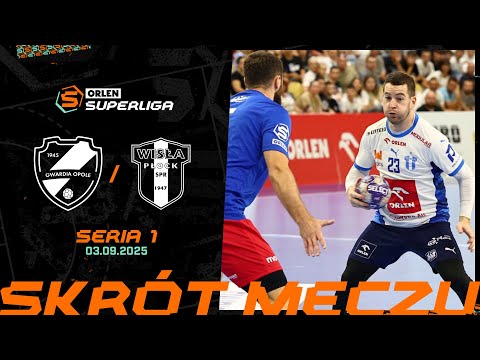 COROTOP GWARDIA OPOLE - ORLEN WISŁA PŁOCK | SKRÓT | 1. SERIA (2025/26)