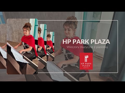 HP Park Plaza - Pianistka Wrocław - Restauracja Panorama