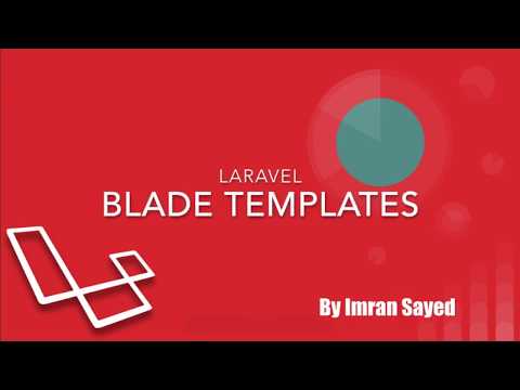9 Blade Templates Laravel 5 6