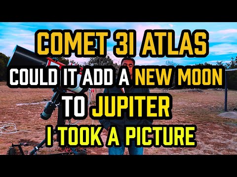Comet 3I ATLAS — Could It Add a New Moon to Jupiter - I Took a PICTURE