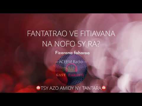 « Fantatrao ve Fitiavana na Nofy sy Ra? «  Fiz 2/2–Tantara ACEEM Radio⛔️ TSY AZO AMIDY NY TANTARA⛔️