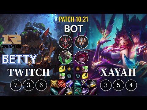 RNG Betty Twitch vs Xayah Bot - KR Patch 10.21