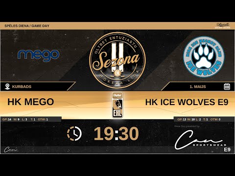 2022 05 01 HK Mego - HK Ice Wolves E9