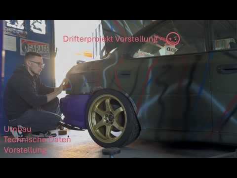 Drifterprojekt Vorstellung, einige Umbauten, Daten und Fakten 😊💡