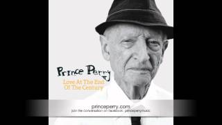 Prince Perry- Walking On The Moon