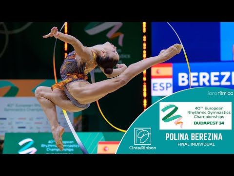 Polina Berezina (ESP) - Cinta/Ribbon - FINAL INDIVIDUAL - Budapest EC 2024