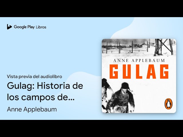 Vídeo relacionado con Gulag: Historia de los campos de concentración soviéticos