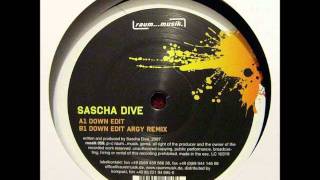 Sascha Dive - Down Edit