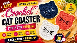 Easy Crochet Cat Coaster 🐱 | Cute DIY Coaster Tutorial for Beginners | Step by Step Crochet Pattern