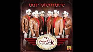 el poder del norte  te quiero