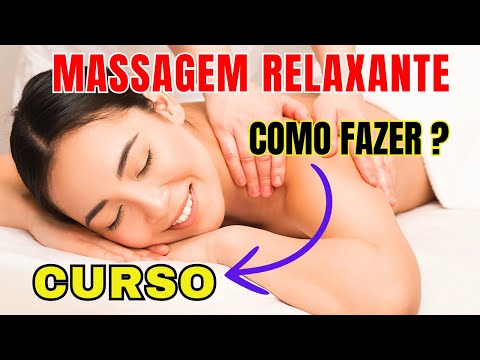 Curso de MASSAGEM RELAXANTE com CERTIFICADO e  GARANTIA - Desconto Especial Hoje!