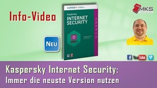 preview picture of video 'Kaspersky Internet Security - Info-Video 1 - Immer die neuste Version nutzen ...'