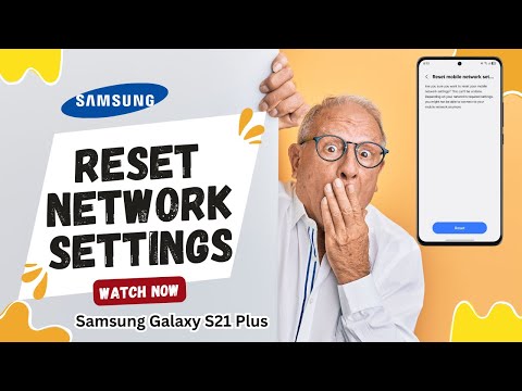 How To Reset Network Settings On Samsung Galaxy S21 Plus – Step by Step Guide!