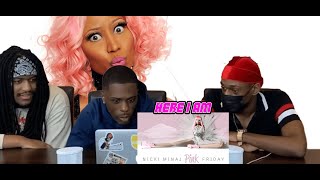Nicki Minaj  - Here I Am Reaction!!! PINK FRIDAY [Track 10]