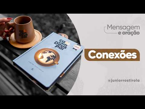 PodCast Café com Deus Pai | Conexões