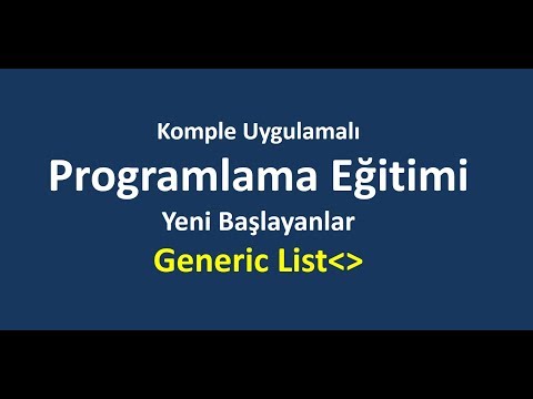 Generic List Nedir ve Nasıl Kullanılır