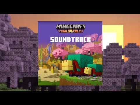 Minecraft 1.20 Soundtrack: Trails and Tales (Full Tracklist)