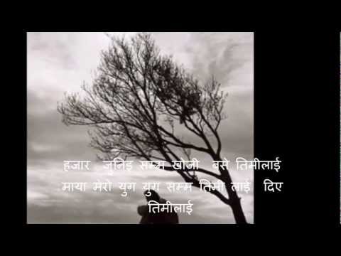 nepali modern song hajar juni samma khoji base timilai  by udaya sotang