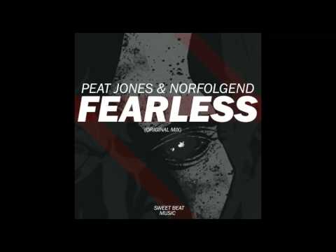 Peat Jones & Norfolgend   Fearless Radio Edit