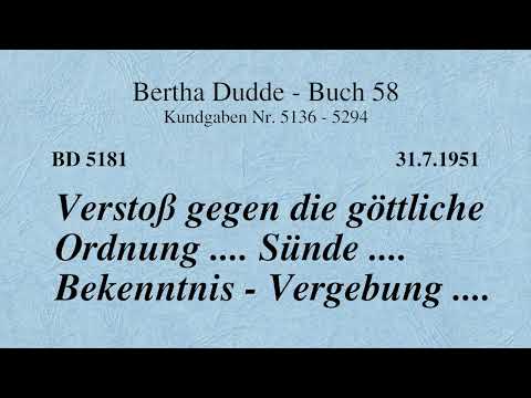 BD 5181 - VERSTOSS GEGEN DIE GÖTTLICHE ORDNUNG .... SÜNDE .... BEKENNTNIS - VERGEBUNG ....