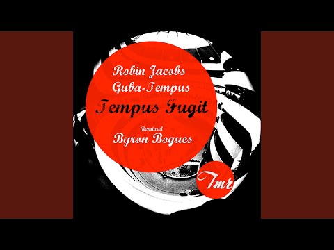 Tempus Fugit (Byron Bogues Remix)