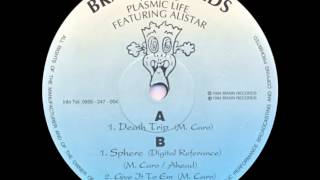 Plasmic Life Feat [Alistar] - Death Trip