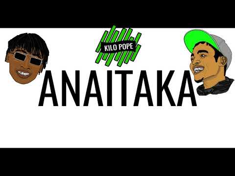 ANAITAKA {official audio}  by : Jaba Aluta (Kapuon) + Kilo Pope + Ali Baba